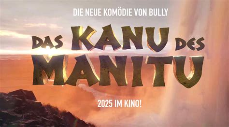 Das Kanu des Manitu 2025
